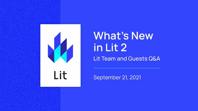 Lit 2.0 Release Livestream Video thumbnail for 'Lit 2.0 Release Livestream'